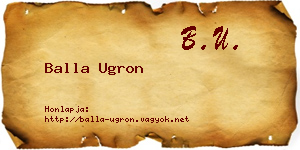 Balla Ugron névjegykártya